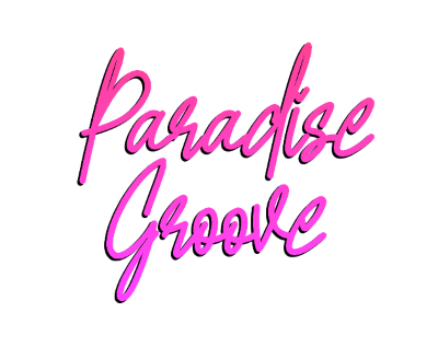 PARADISE 🌴 GROOVE