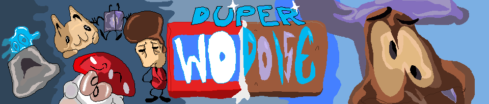 Duper Wo Doise (unfinished project) (Updated)