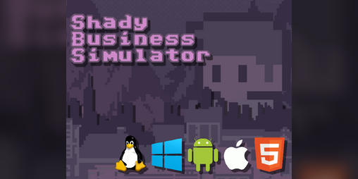 Cover image for Shady Business Simulator!