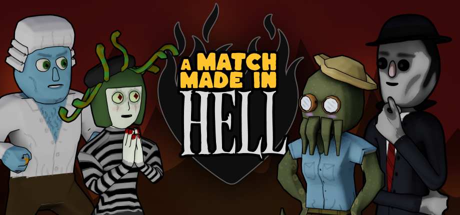 A Match Made In Hell