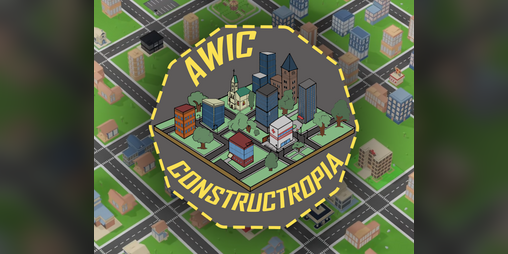 Cover image for AWIC Constructopia