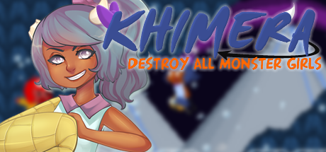 Khimera: Destroy all Monster Girls