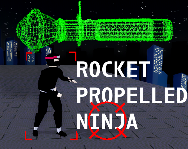 Rocket Propelled Ninja