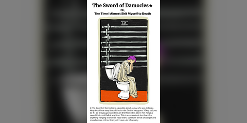 Cover image for Sword of Damocles (Or, the Time I Almost Shit Myself to Death)