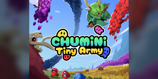Cover image for Chumini: Tiny Army - Demo