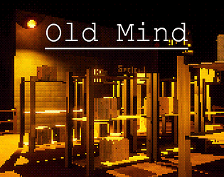 Old Mind (Demo)