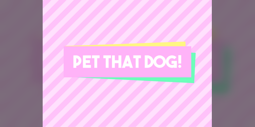 Cover image for Pet That Dog!