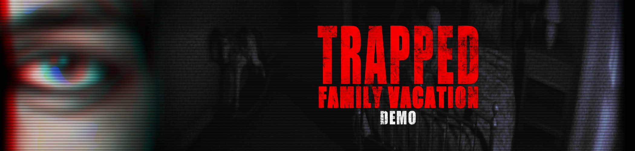 Trapped: Family Vacation Demo