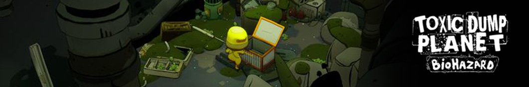 TOXIC DUMP PLANET : BIO HAZARD