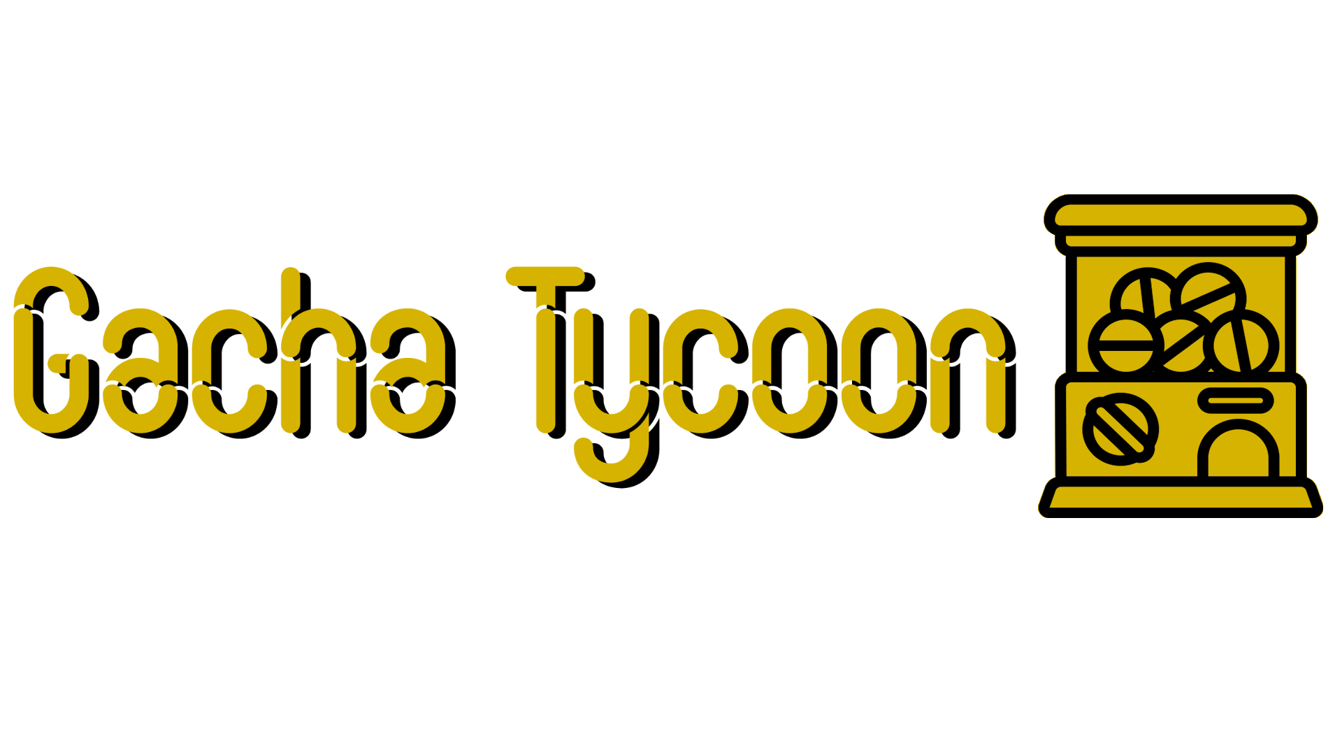 Gacha Tycoon