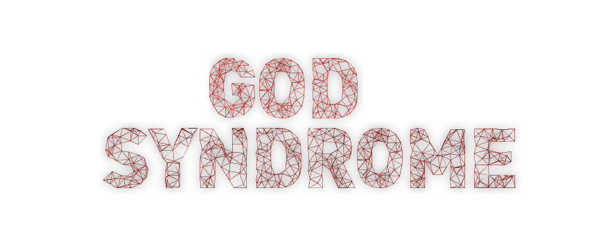 God Sydrome