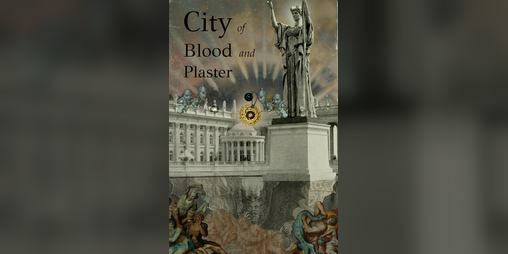 Cover image for City of Blood and Plaster PDF