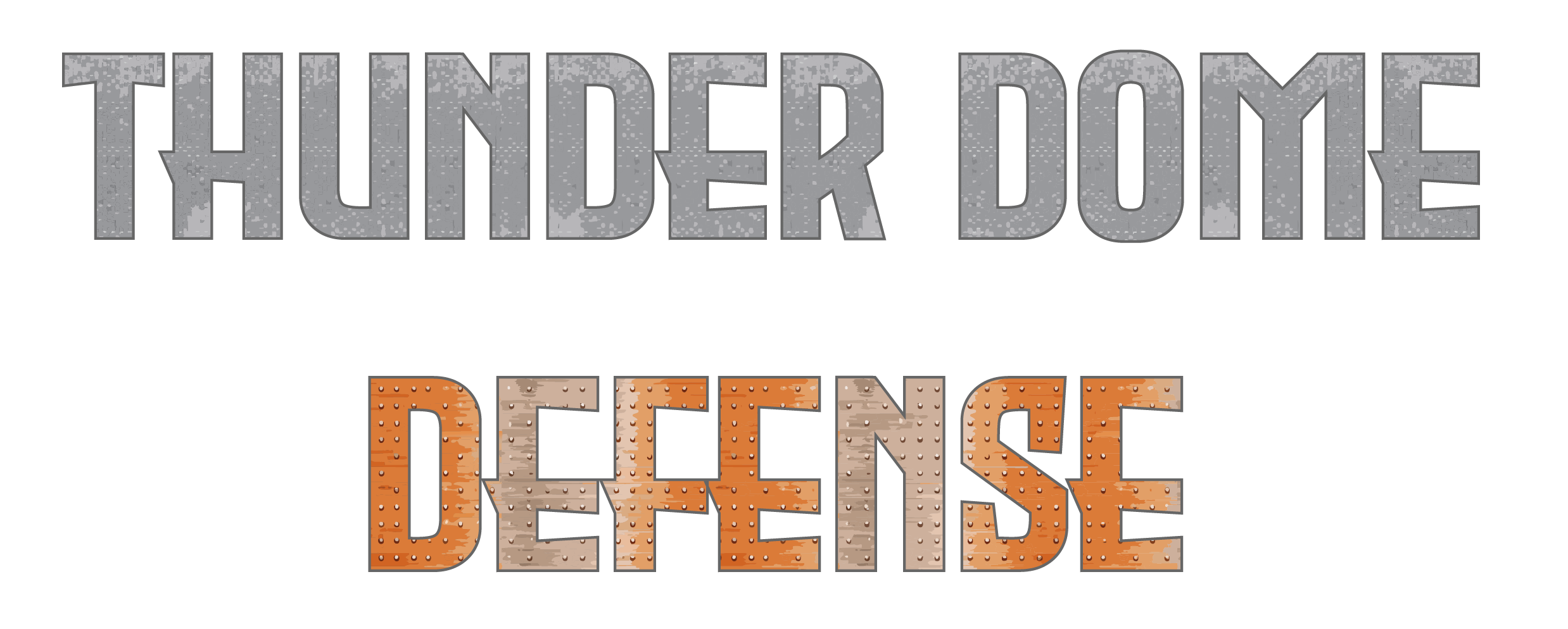 Thunder Dome Defense