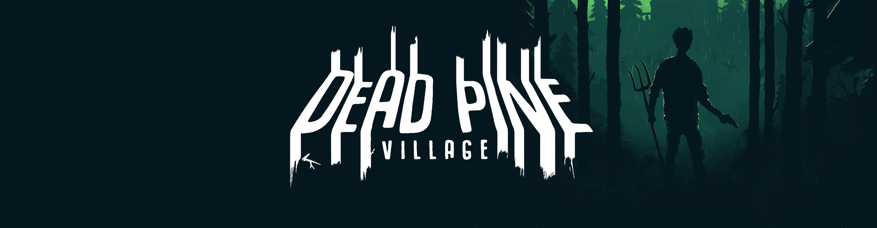 Dead Pine Village