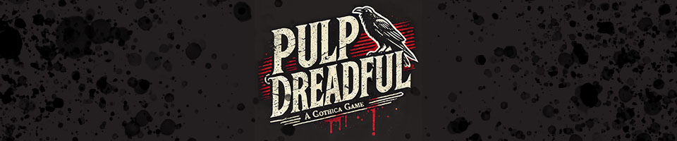 Pulp Dreadful - Solo Victorian Horror RPG