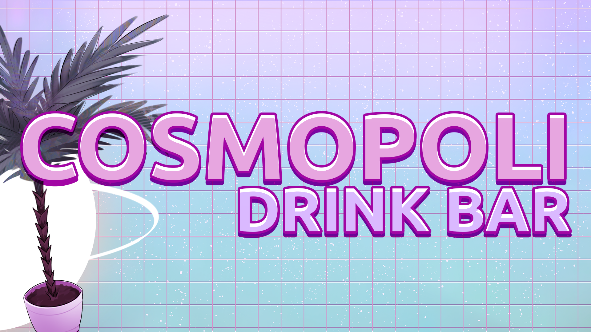 Cosmopoli Drink Bar