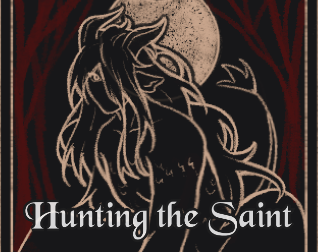 Cover image for Hunting the Saint