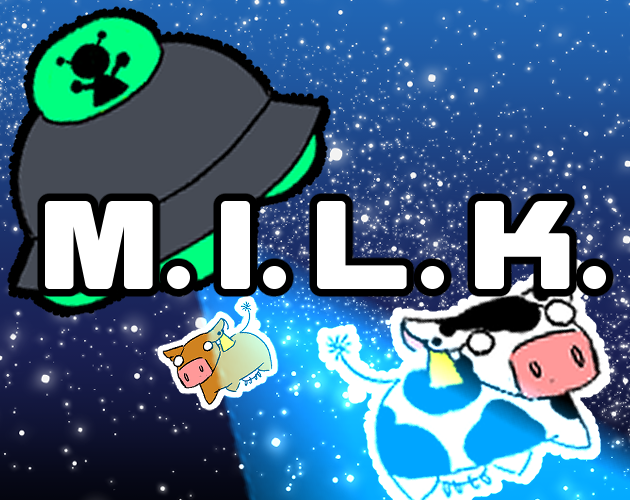 Cover image for M.I.L.K. — AGES Fall 2024 Game Jam