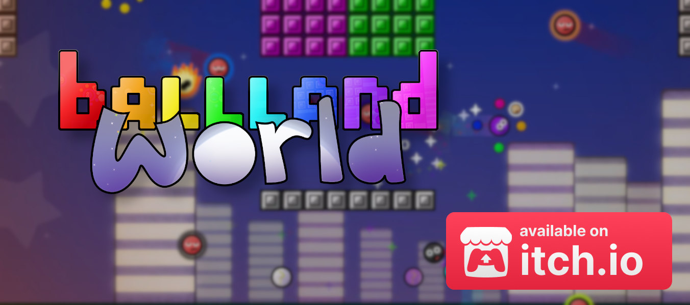 Ballland: World!