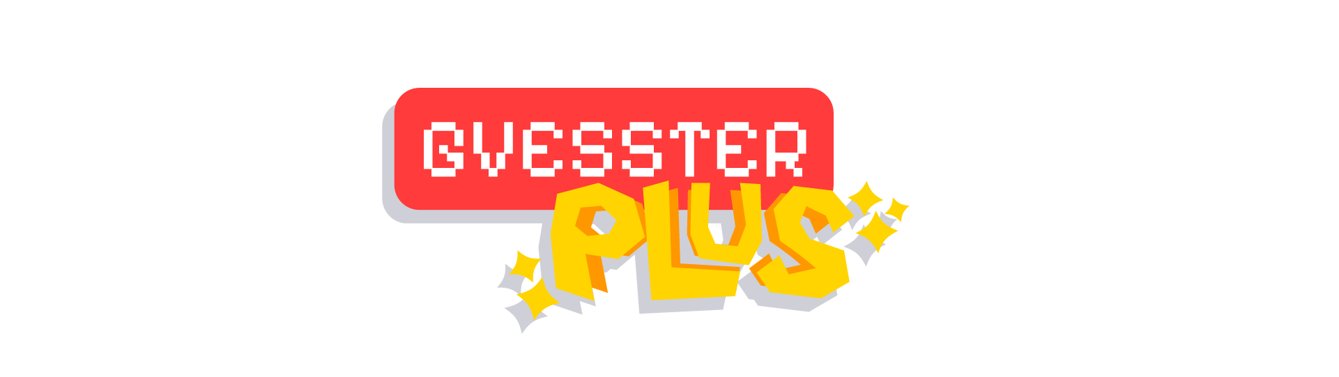 Gvesster Plus!