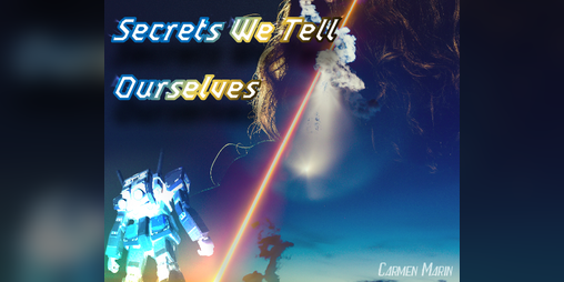 Cover image for Secrets We Tell Ourselves