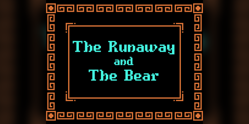 Cover image for The Runaway and The Bear
