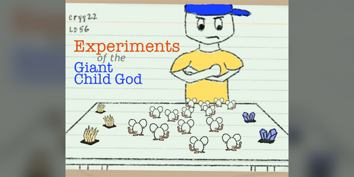 Cover image for Experiments of the Giant Child God