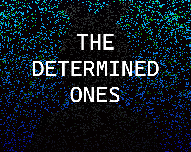The Determined Ones cover