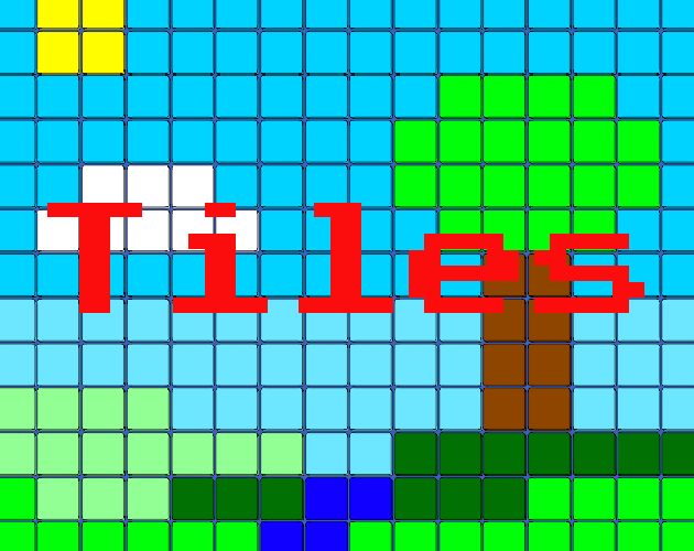 Tiles