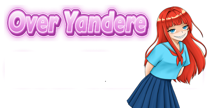 Over Yandere