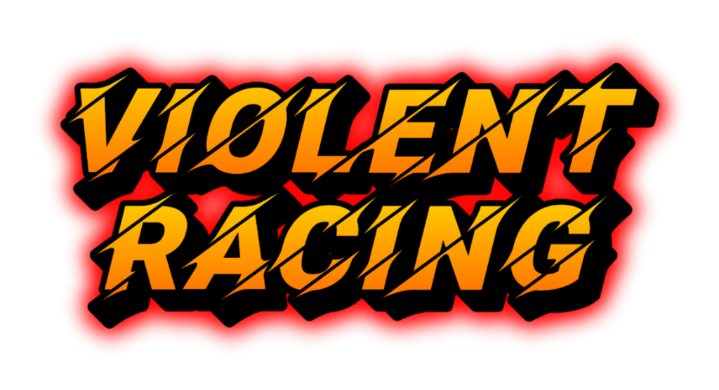 Violent Racing