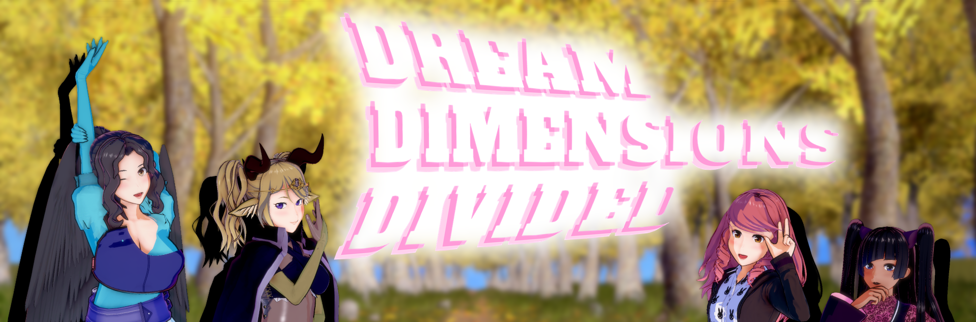 Dream Dimensions Divided (New Update!)