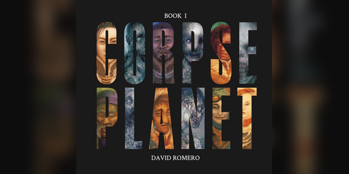 Cover image for Corpse Planet: Book 1