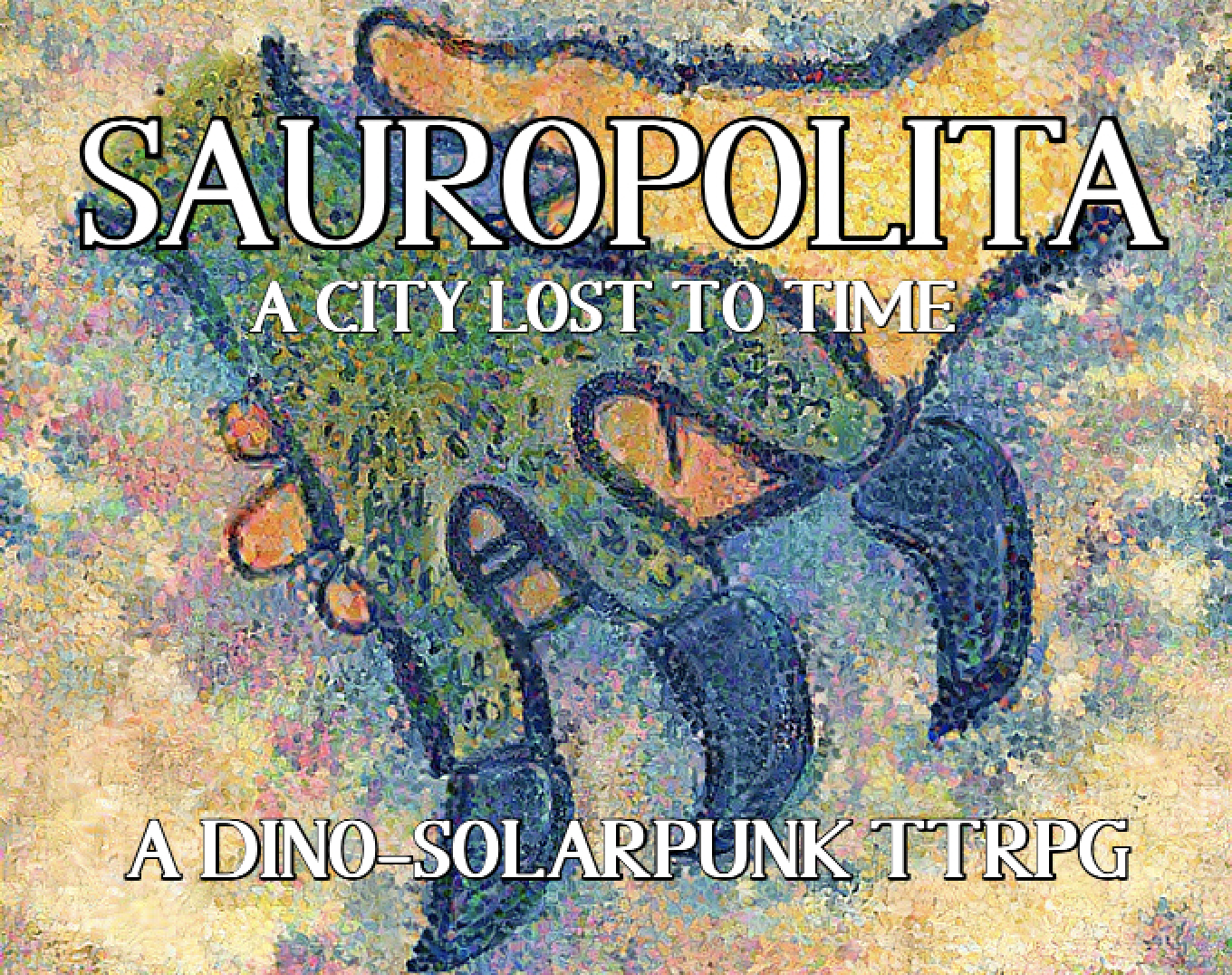 Cover image for Sauropolita - A City Lost To Time