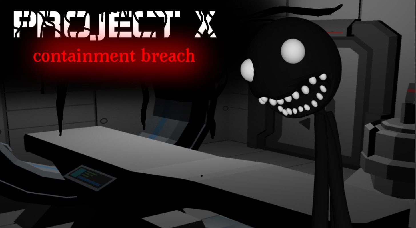 Project x: containment breach