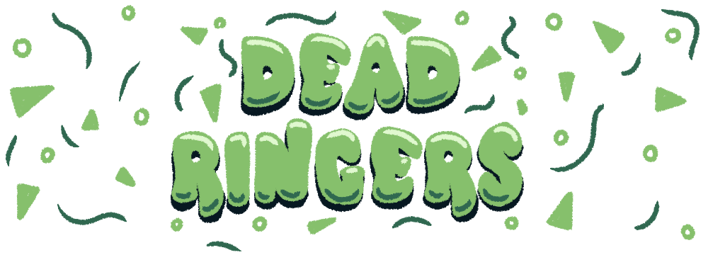 Dead Ringers