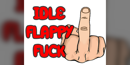 Cover image for Idle Flappy Fuck