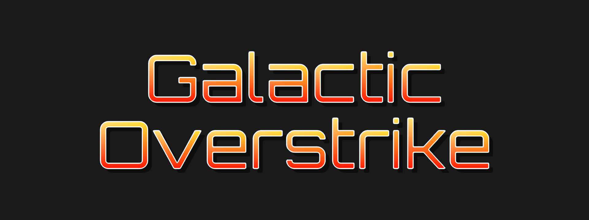 Galactic Overstrike