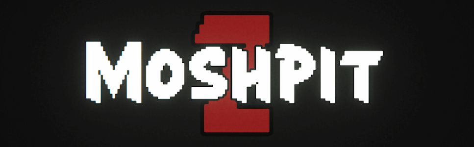 MoshpitZ