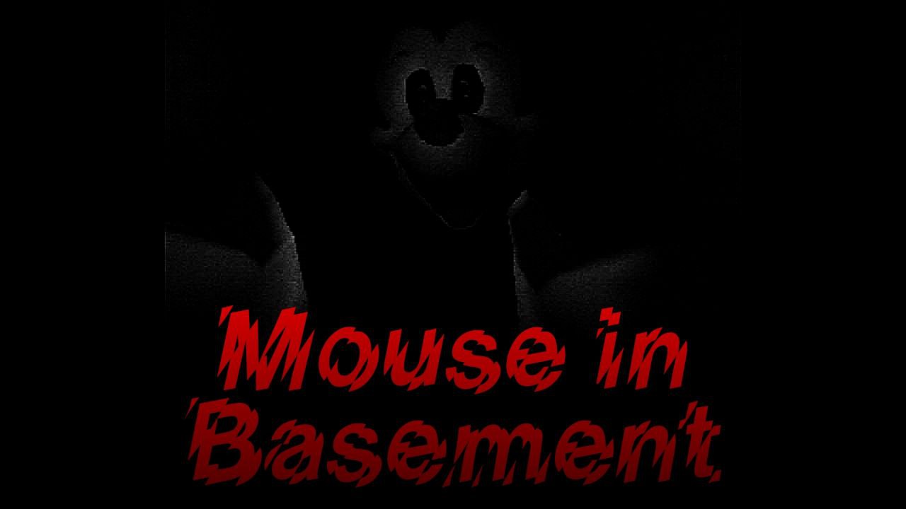 Mouse in Basement