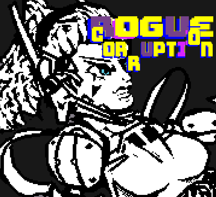 Rogue corruption by sadclowngames