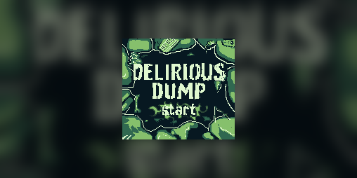 Cover image for Delirious Dump