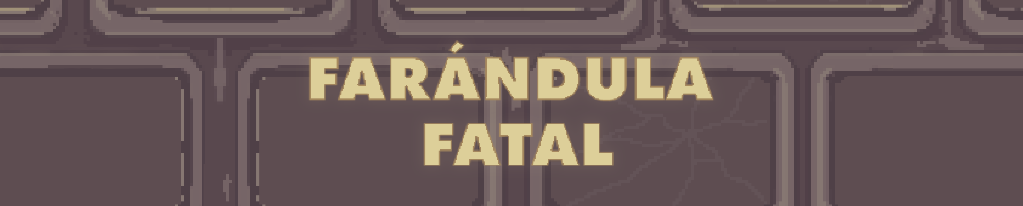 Farándula Fatal