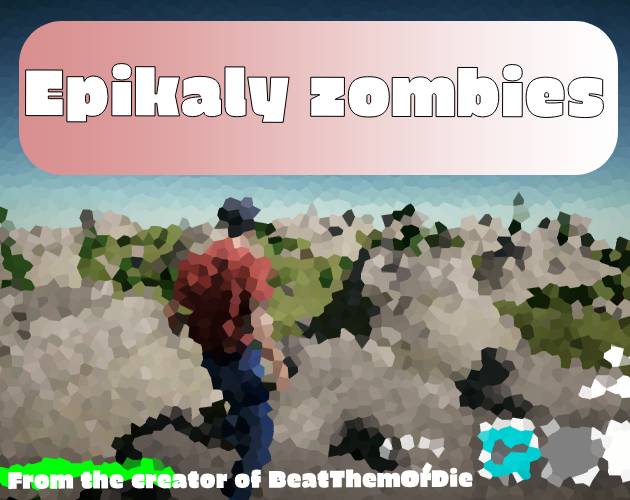 Epikaly Zombies