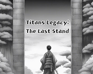 Titans Legacy: The Last Stand