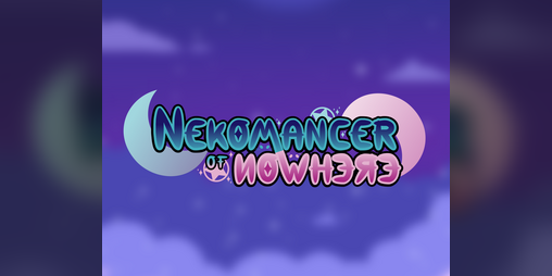Cover image for Nekomancer of Nowhere DEMO