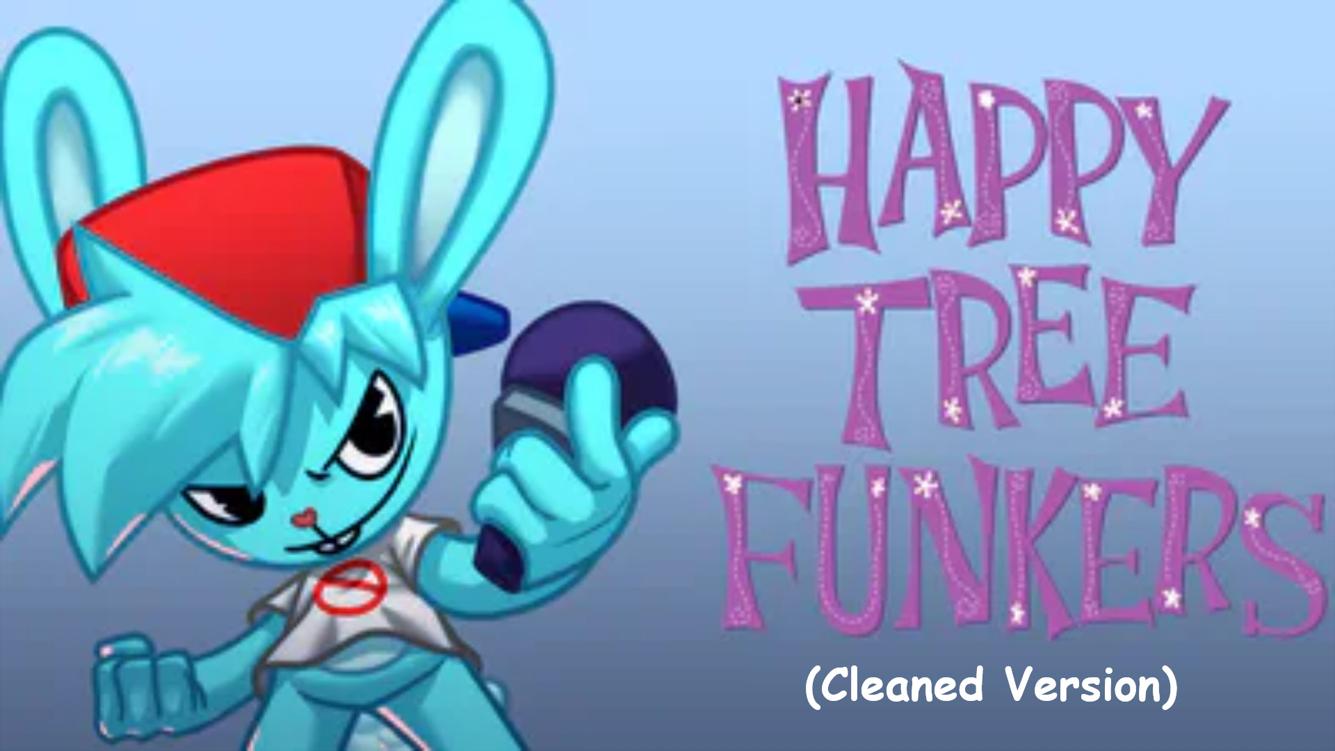 Cover image for Happy Tree Funkers (Cleaned Version)