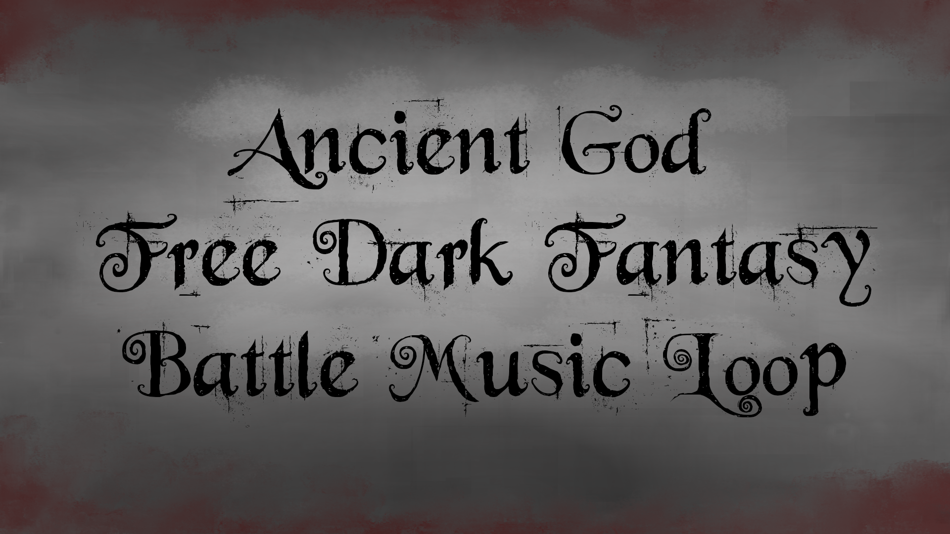 Ancient God - Free Dark Fantasy Battle Music Loop