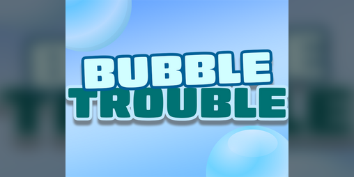 Cover image for Bubble Trouble