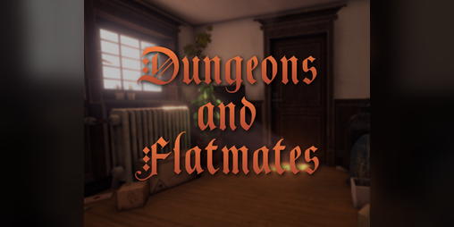 Cover image for Dungeons and Flatmates